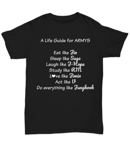 A Life Guide For ARMYS T Shirt