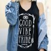 Good Vibe Tribe Tank Top V