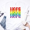 Hope Rainbow Shirt