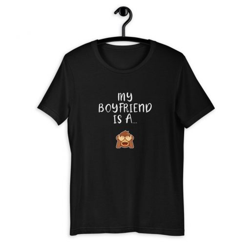 My Boyfriend Is A Monkey Tshirt V