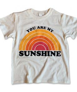You Are My Sunshine Shirt