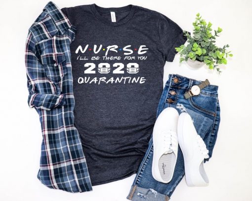 Nurse Quarantine shirt V