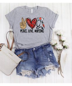 Peace Love Nursing T Shirt V