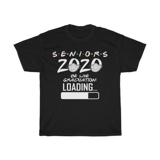 Seniors 2020 Loading Graduation T Shirt V