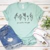 Grow Positive Thoughts Shirt V