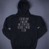 I Do Not Have Welcome Mat At My Door Because I Am Not A Liar Funny Slogan Hoodie