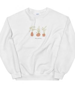 Keep Growing Plant Sweatshirt