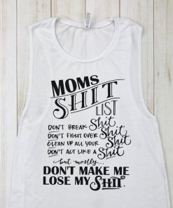 Mom's Shit List Tank Top