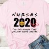 Nurses 2020 T Shirt V