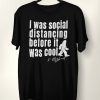 Social Distancing Funny Big Foot T-Shirt V