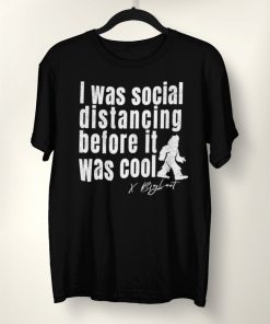 Social Distancing Funny Big Foot T-Shirt V