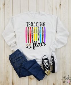 Teaching with flair Sweatshirt