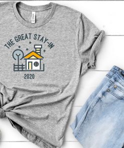 The Great Stay In Shirt V