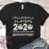 Volleyball Players 2020 Friends Shirt V