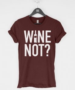 Wine Not t-shirt V