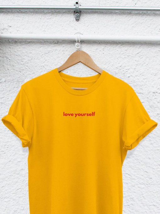 love yourself shirt