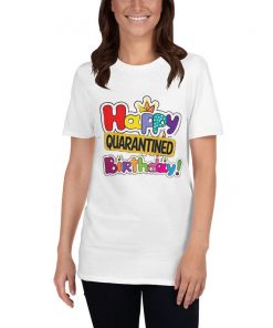 quarantined birthday shirt V