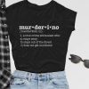 Muderino Definition Shirt