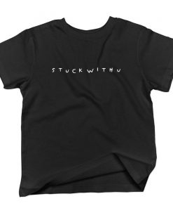 Stuck With You Quarantine tshirt