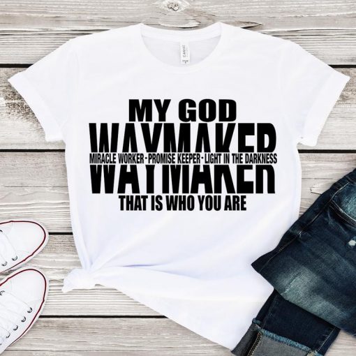 WayMaker Shirt