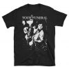 Your Funeral T-Shirt