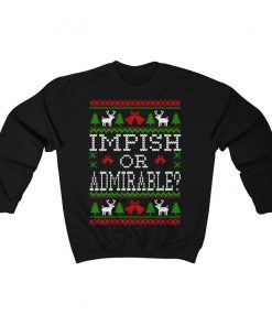Impish Or Admirable The Office Quote Unisex Ugly Christmas Sweatshirt