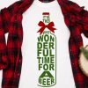 It's the Most Wonderful Time for a Beer t-shirt