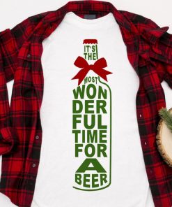 It's the Most Wonderful Time for a Beer t-shirt