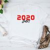 2020 sucks shirt