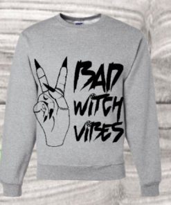 Bad Witch Vibes unisex sweatshirt