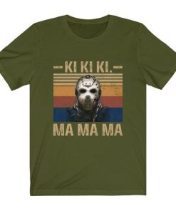 Jason Voorhees KI KI KI MA MA MA Shirt