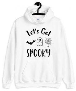 Lets Get Spooky Hoodie