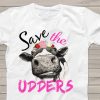 Save the Udders Shirt