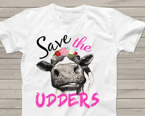 Save the Udders Shirt