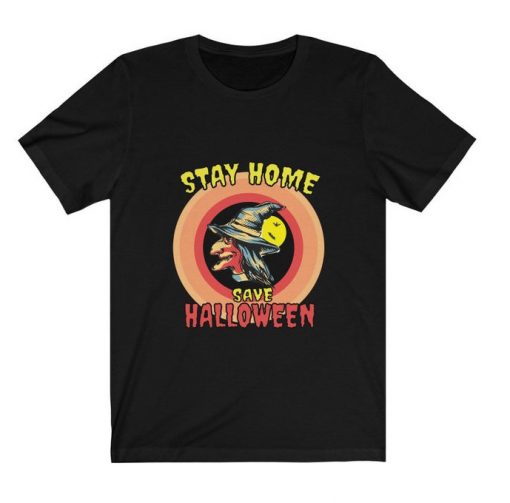 Stay home save Halloween shirt