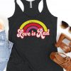 Love is Rad Tank Top