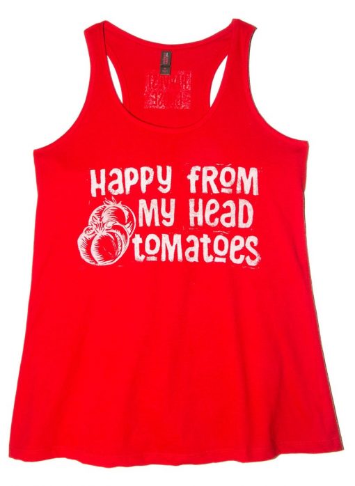 Happy From My Head Tomatoes Tank Top