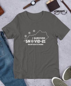 I Survived Snovid 2021 Kentucky Strong T Shirt