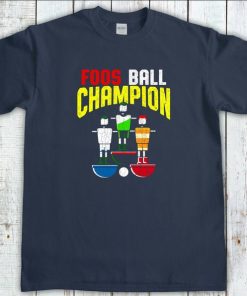 Foosball Champion tshirt