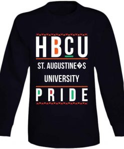 Hbcu St Augustines University Pride Sweatshirt