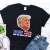 Make the Liberals Cry Again T Shirt