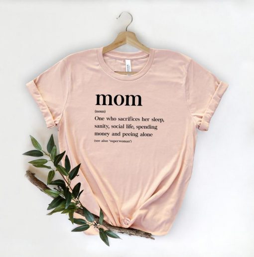 Mom Definition Tshirt