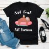 Not Fast Not Furious Sloth T-shirt