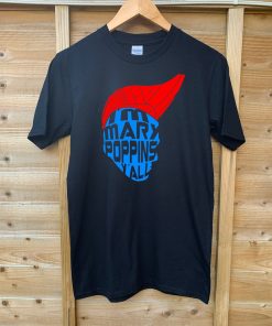 I'm Mary Poppins Y'all T Shirt