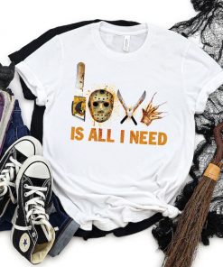 Love is All I Need Shirt