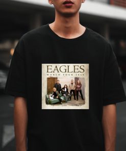 Eagles World Tour 2019 Fan Gift t shirt