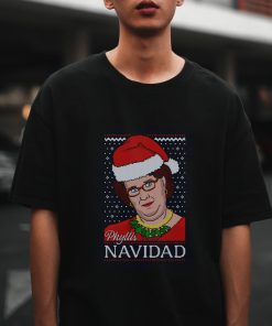 Phyllis Navidad Christmas T shirt