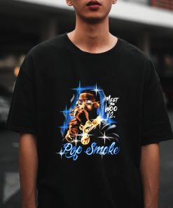 Pop Smoke Meet The Woo Rapper Music T-shirt