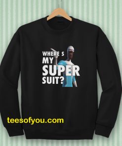 Frozone Where’s My Super Suit Sweatshirt
