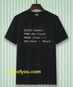 Funny SQL T-shirt for Programmer